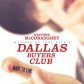 “Даллаский клуб покупателей”: первый трейлер с исхудавшими Мэтью Макконахи и Джаредом Лето